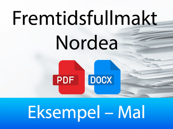 Mal for Fremtidsfullmakt Nordea