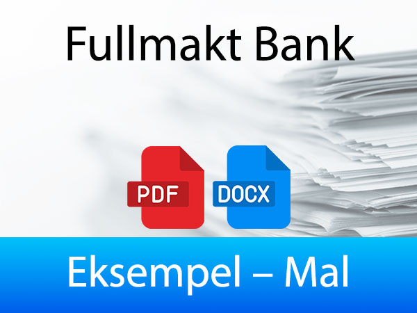 Eksempel Mal for Fullmakt Bank