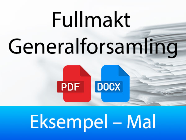 Mal for Fullmakt Generalforsamling