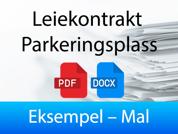 Eksempel Mal for Leiekontrakt Parkeringsplass