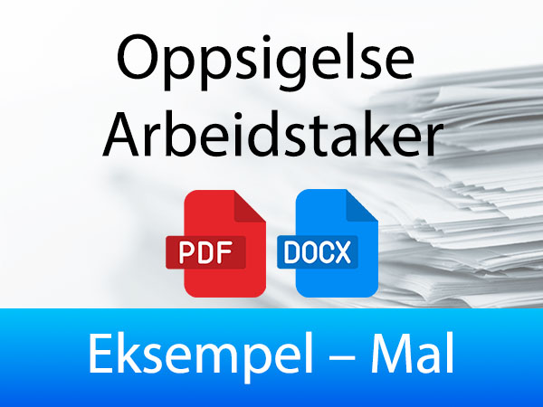 Oppsigelse Arbeidstaker – Eksempel – Mal