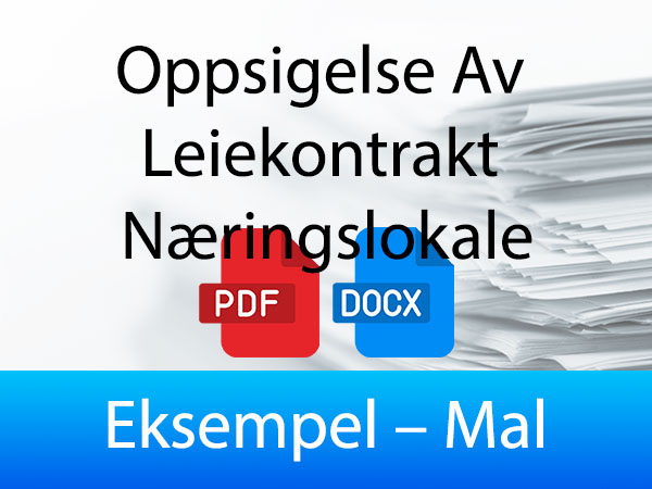 Mal – Eksempel for Oppsigelse Av Leiekontrakt