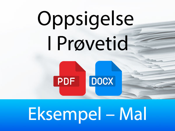 Oppsigelse I Prøvetid Eksempel