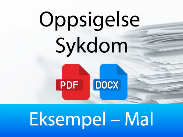 Eksempel Mal for Oppsigelse Sykdom