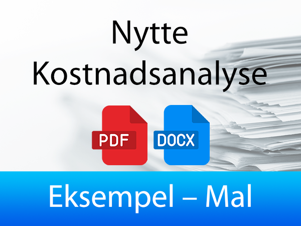 Eksempel – Mal for Nytte Kostnadsanalyse